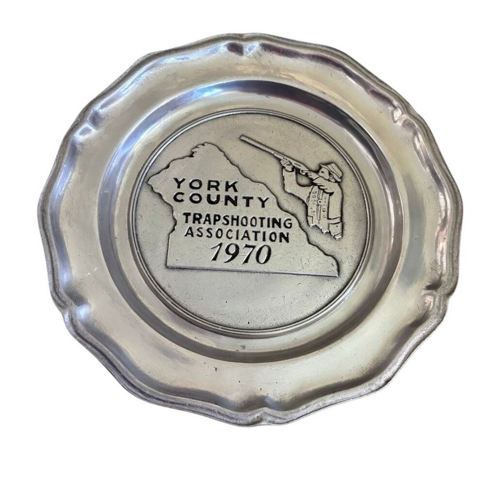 York County Trapshooting Association 1970 Wilton 10” Pewter Plate